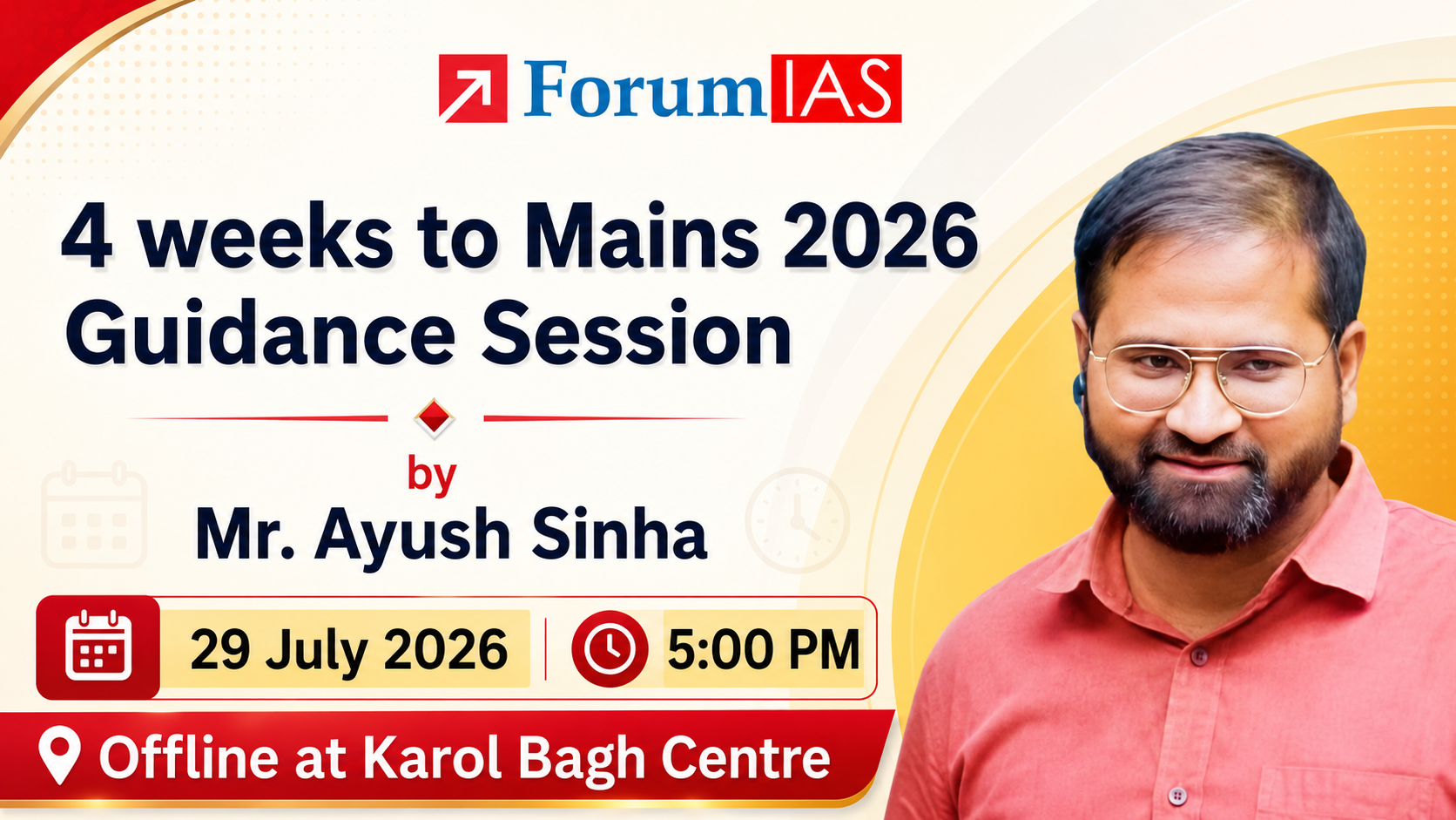 4 weeks to Mains 2026 - Guidance Session by Ayush Sinha